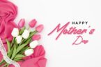 flowers and the sentence "happy mothers day" written